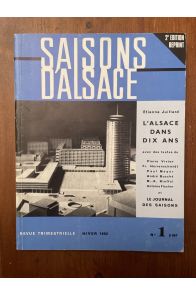 Saisons d'Alsace Numéro 1 L'Alsace dans dix ans