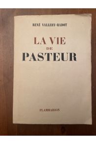 La vie de Pasteur