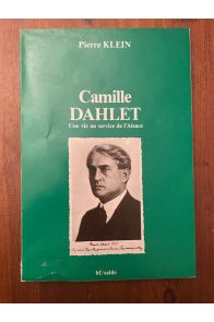 Camille Dahlet, une vie au service de l'Alsace