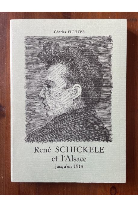 René Schickele et l'alsace jusqu'en 1914