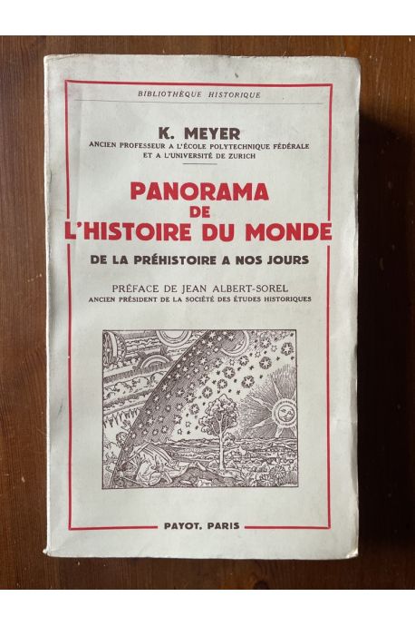 Panorama de l'histoire du monde. De la préhistoire à nos jours