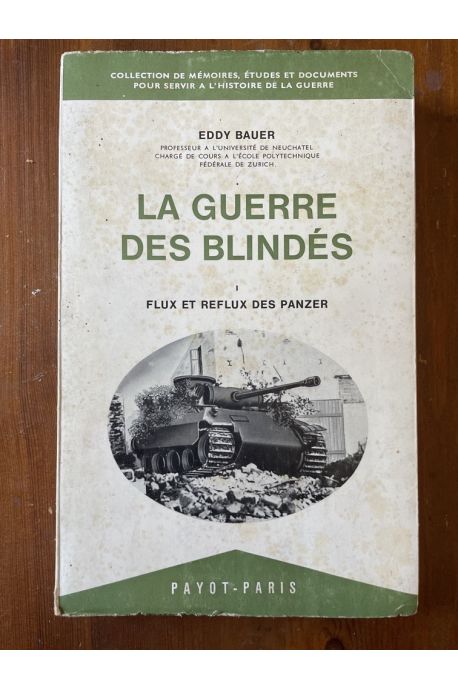 La guerre des blindés Tome 1, Flux et reflux des Panzer