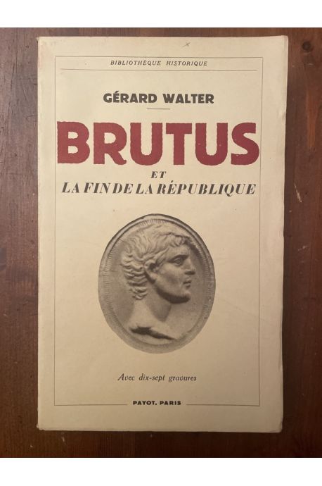 Brutus et la fin de la République