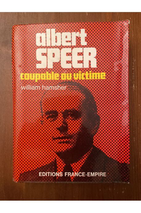 Albert Speer, coupable ou victime