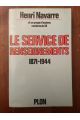 Le service de renseignements 1871-1944