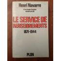 Le service de renseignements 1871-1944