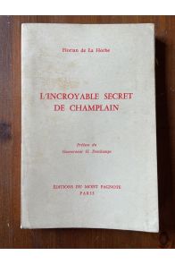 L'incroyable secret de Champlain