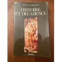 Histoire et décadence