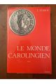 Le monde carolingien