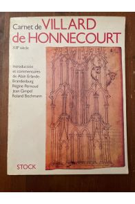 Carnet de Villard de Honnecourt : D'après le manuscrit conservé à la Bibliothèque nationale de Paris