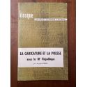 La caricature et la presse sous la IIIe République