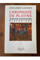 Chronique de platine - pour une gastronomie historique