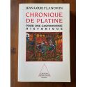 Chronique de platine - pour une gastronomie historique