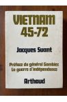 Vietnam 45-72, La guerre d'indépendance