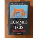 Les Hommes et le bois