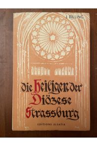 Die Heiligen der Diözese Strassburg