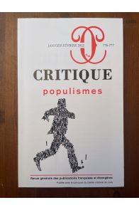 Critique N°776-777 Janvier-Février 2012, Populismes