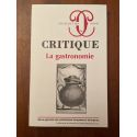 Critique N°685-686 Juin-Juillet 2004, La Gastronomie