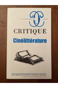 Critique N°795-796 Août-Septembre 2013, Cinélittérature
