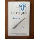 Critique N°649-650 Juin-Juillet 2001, Rouvrir l'Art