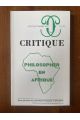 Critique N°771-772 Août-Septembre 2011, Philosopher en Afrique