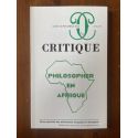 Critique N°771-772 Août-Septembre 2011, Philosopher en Afrique