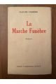 La marche funèbre, édition originale