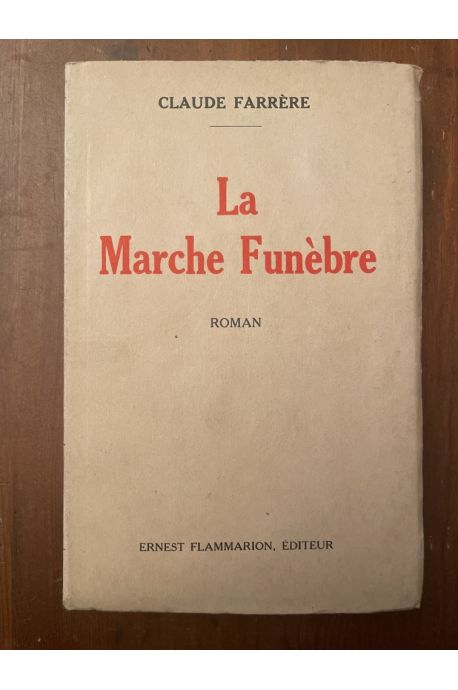 La marche funèbre, édition originale