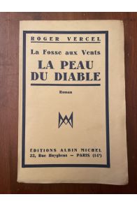 La Fosse aux vents, La peau du diable, Edition Originale