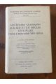 Les études classiques aux XIXe et XXe siècles: Leur place dans l`histoire des idées