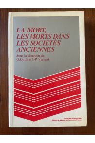 La mort, les morts dans les sociétés anciennes