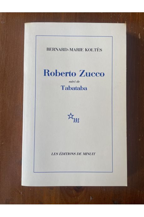 Roberto Zucco suivi de Tabataba