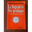 Le Yoga de la vie pratique, Succès présent et futur