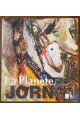 La planète Jorn - Asger Jorn, 1914-1973