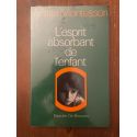 L'esprit absorbant de l'enfant