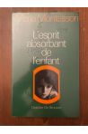 L'esprit absorbant de l'enfant