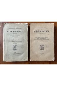 Correspondance diplomatique de M. de Bismarck