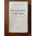 La présidente et ses amis