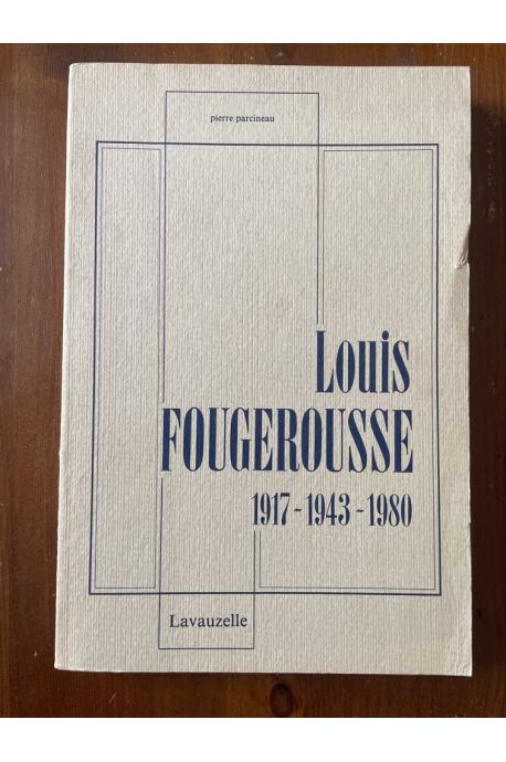 Louis Fougerousse 1917-1943-1980 Aumonier Militaire Prêtre du Diocèse de Metz