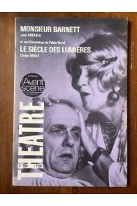 L'avant-scène Théâtre N°559 Monsieur Barnett, Jean Anouilh, Le siècle des Lumières, Claude Brulé