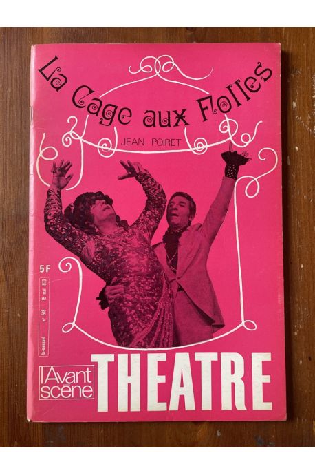 L'avant-scène Théâtre N°518, La cage aux folles, Jean Poiret