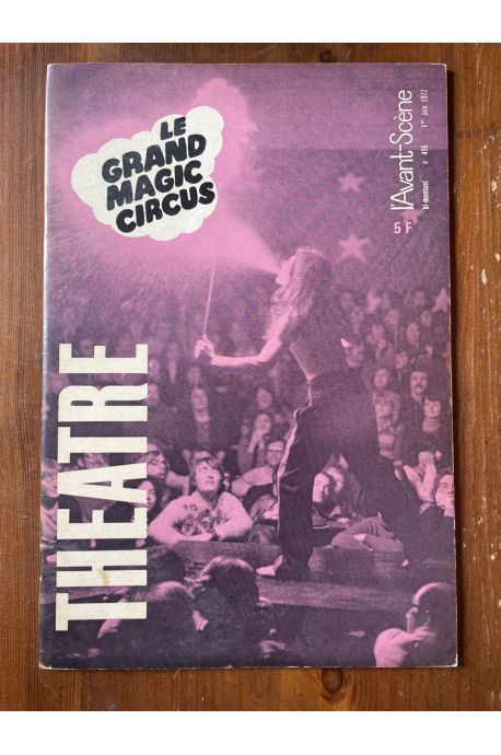 L'avant-scène Théâtre N°496, Le grand Magic Circus