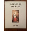 Notre-Dame des Trois-Epis 1491-1991