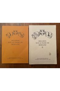 Regards sur le passé de Soultz (2 volumes)