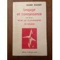 Langage et connaissance, suivi de six essais sur la philosophie du langage