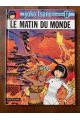 Yoko Tsuno, tome 17 : Le matin du monde