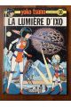 Yoko Tsuno Tome 10, La lumière d'Ixo