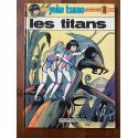 Yoko Tsuno, n° 8 : Les titans