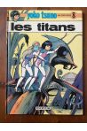 Yoko Tsuno, n° 8 : Les titans