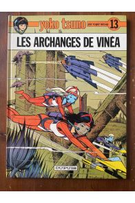 Yoko Tsuno, Tome 13 : Les archanges de vinéa